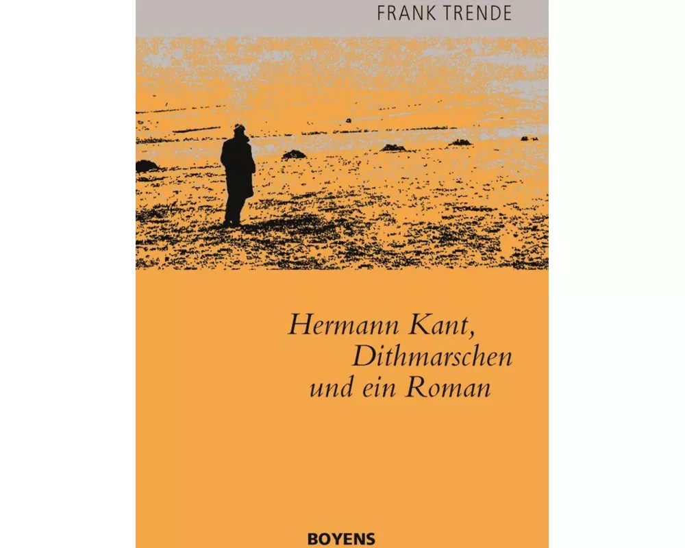 Hermann Kant, Dithmarschen und ein Roman