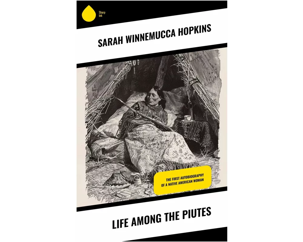 Life Among the Piutes