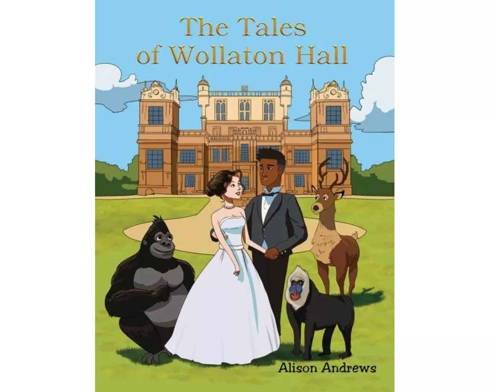 The Tales of Wollaton Hall