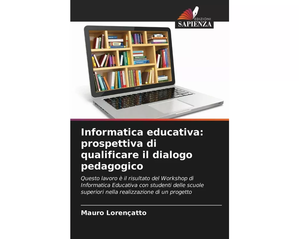 Informatica educativa: prospettiva di qualificare il dialogo pedagogico