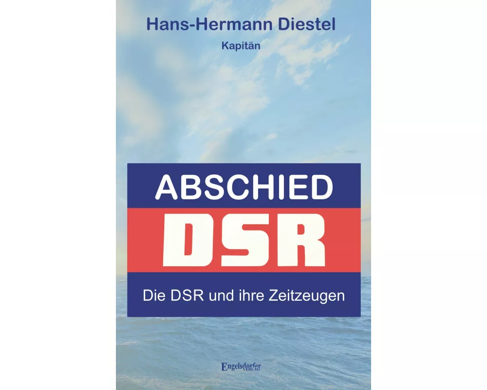 Abschied: Die DSR und ihre Zeitzeugen