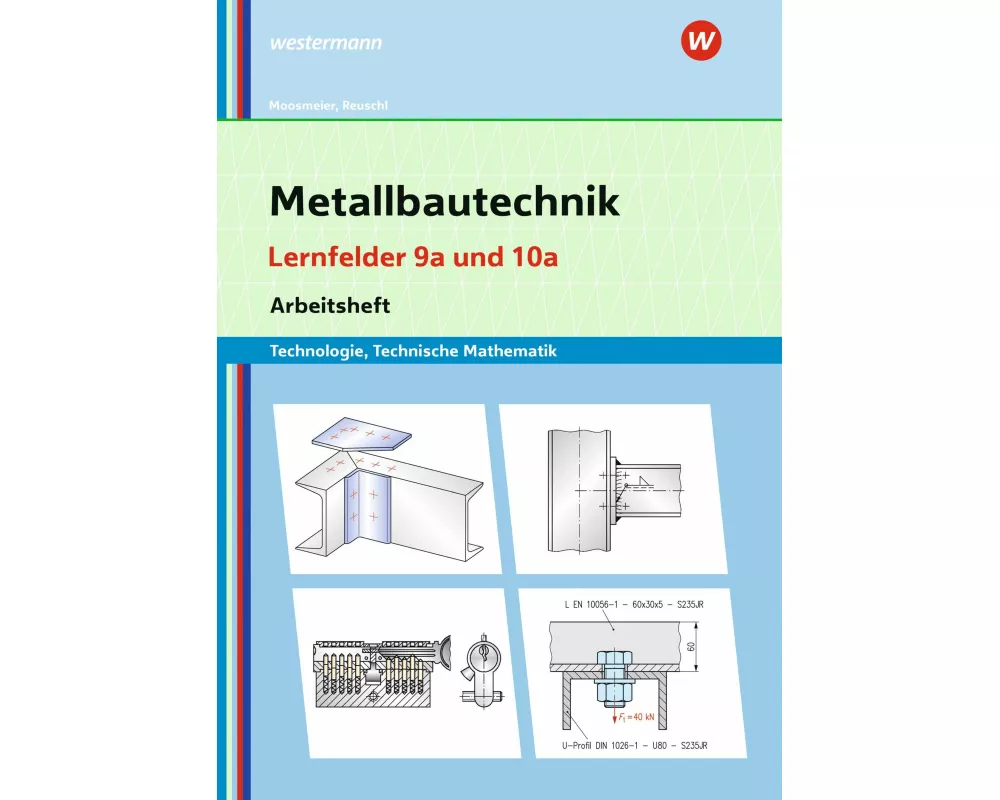 Metallbautechnik: Technologie, Technische Mathematik