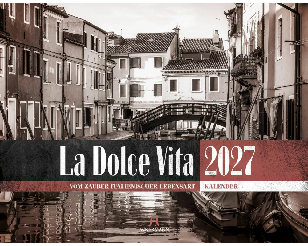 La Dolce Vita Kalender 2027 | Italienische Lebensart