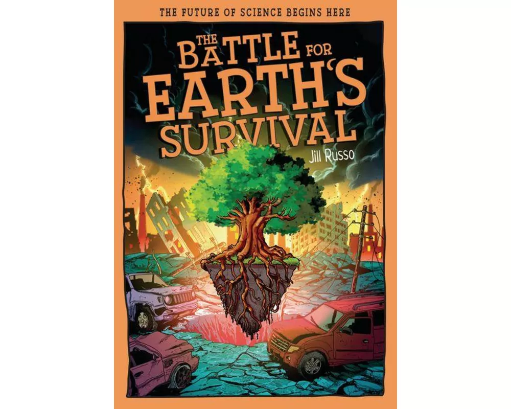 The Battle for Earth's Survival