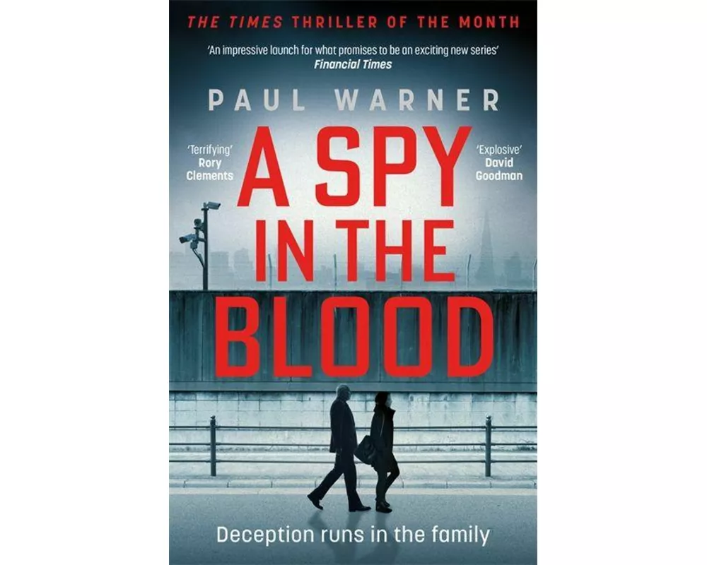 A Spy in the Blood