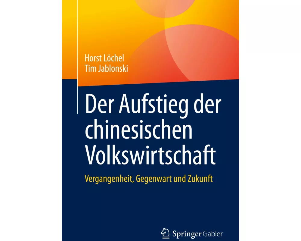 Der Aufstieg der chinesischen Volkswirtschaft