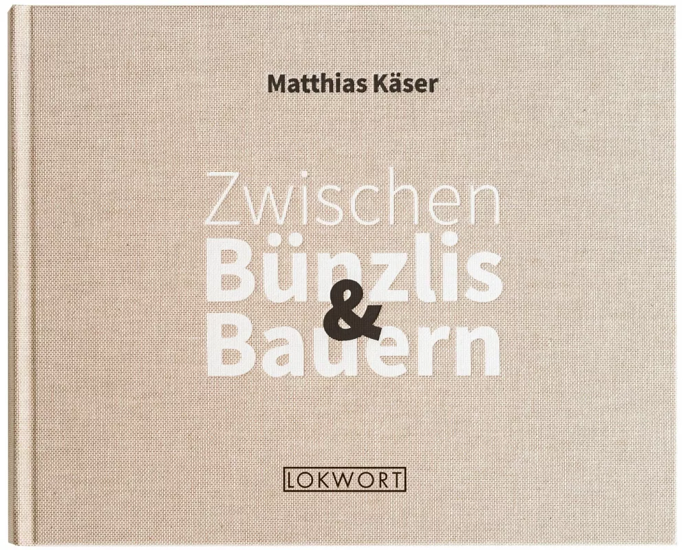Zwischen Bünzlis & Bauern