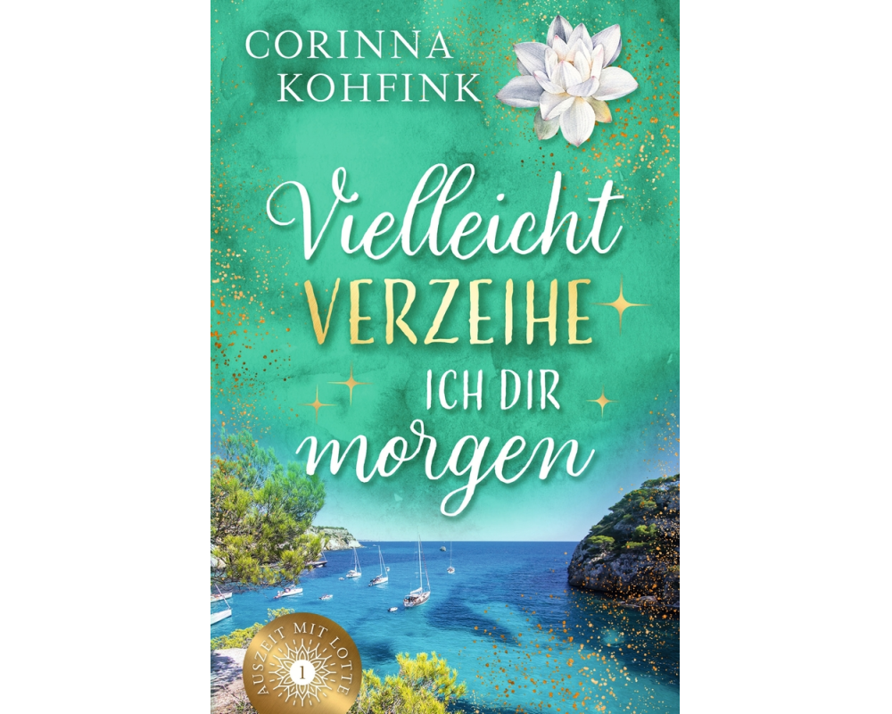 Vielleicht verzeihe ich dir morgen