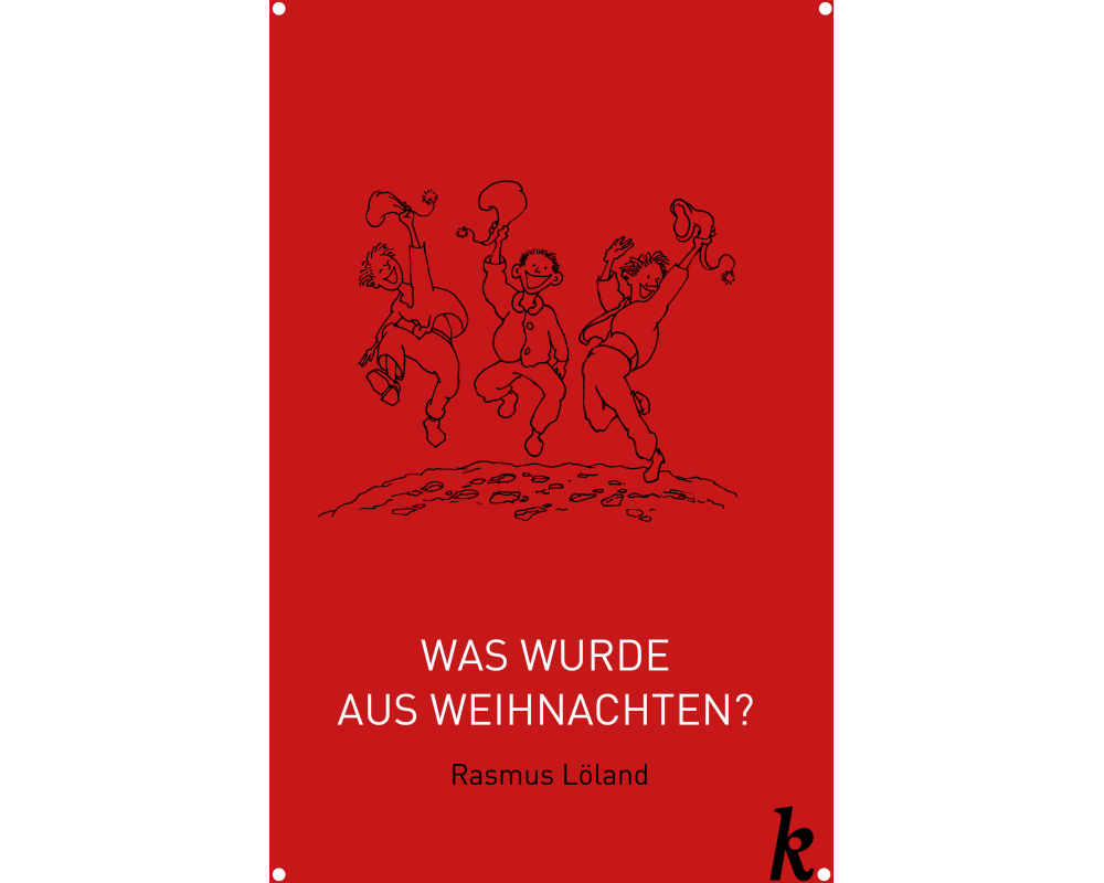 Was wurde aus Weihnachten?