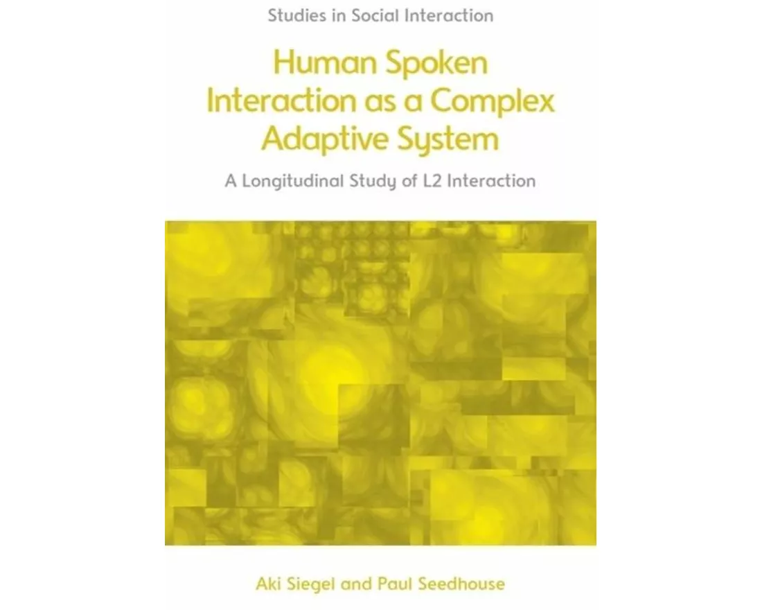 Human Spoken Interaction as a Complex Adaptive System