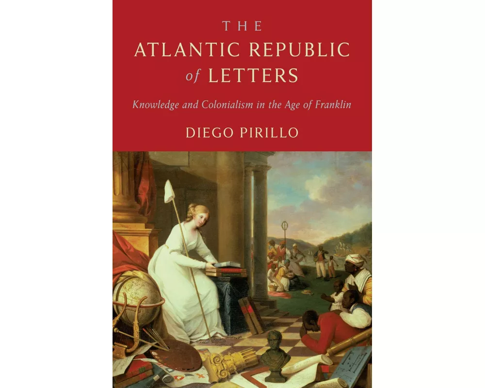 The Atlantic Republic of Letters