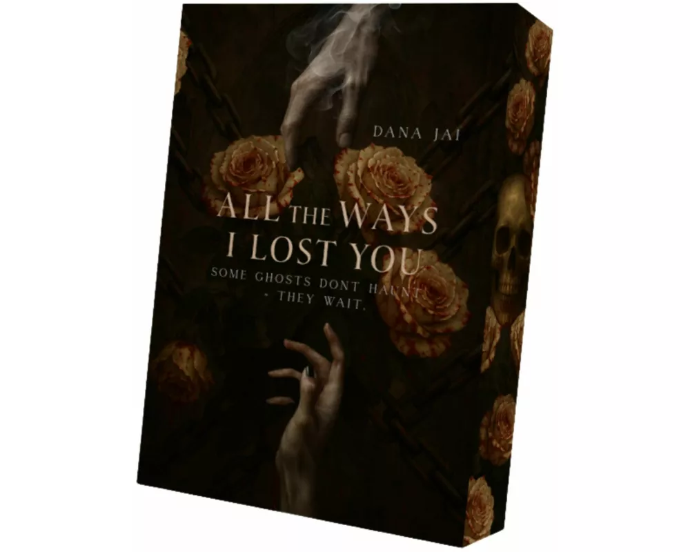 All the ways I lost you