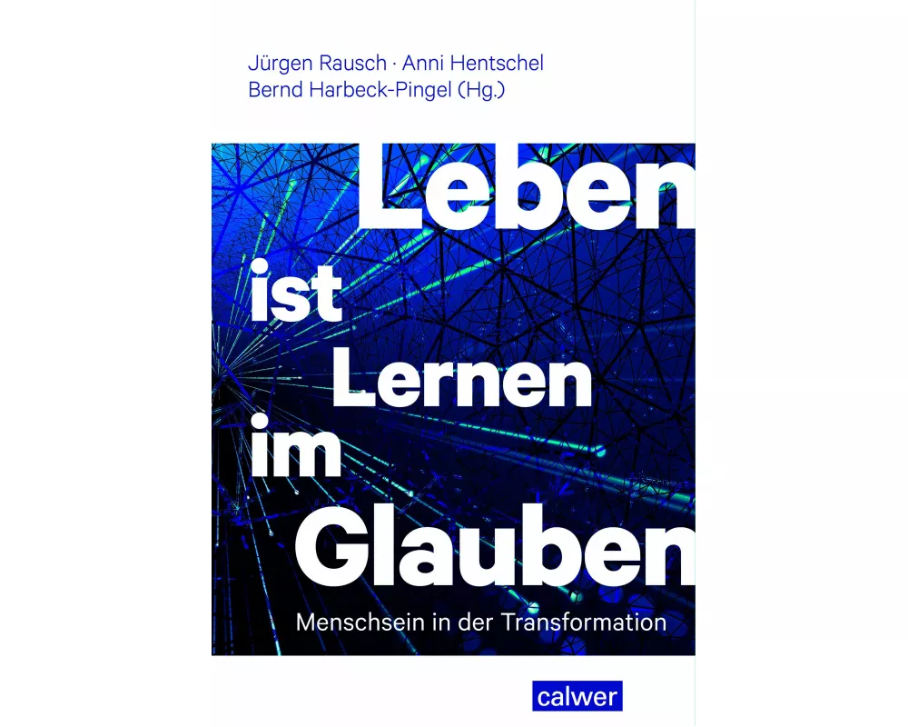 Leben ist Lernen im Glauben