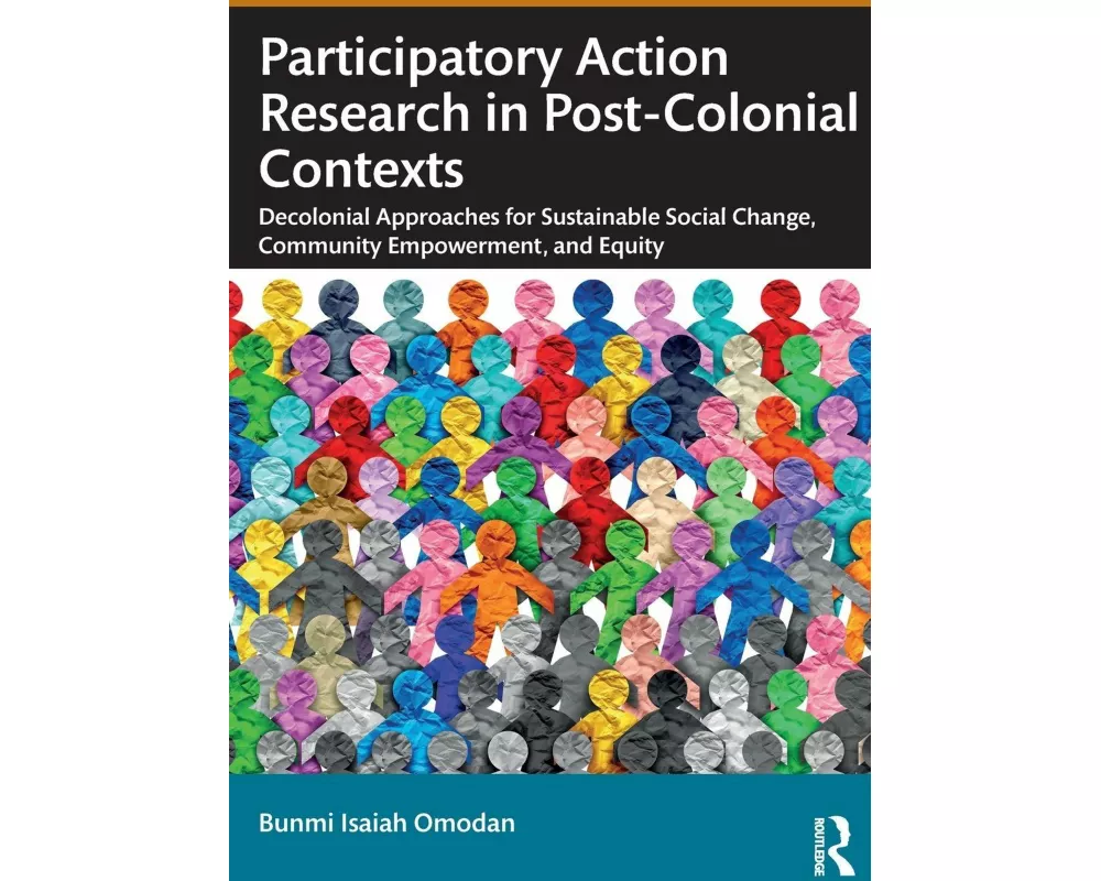 Participatory Action Research in Post-Colonial Contexts