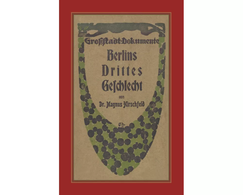 Berlins Drittes Geschlecht