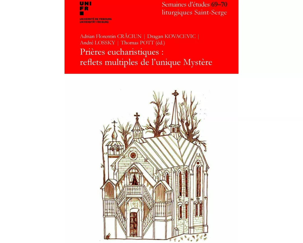 Prières eucharistiques : reflets multiples de l'unique Mystère