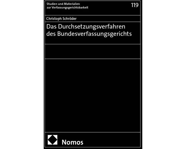 Das Durchsetzungsverfahren des Bundesverfassungsgerichts