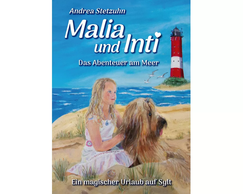 Malia und Inti - Das Abenteuer am Meer