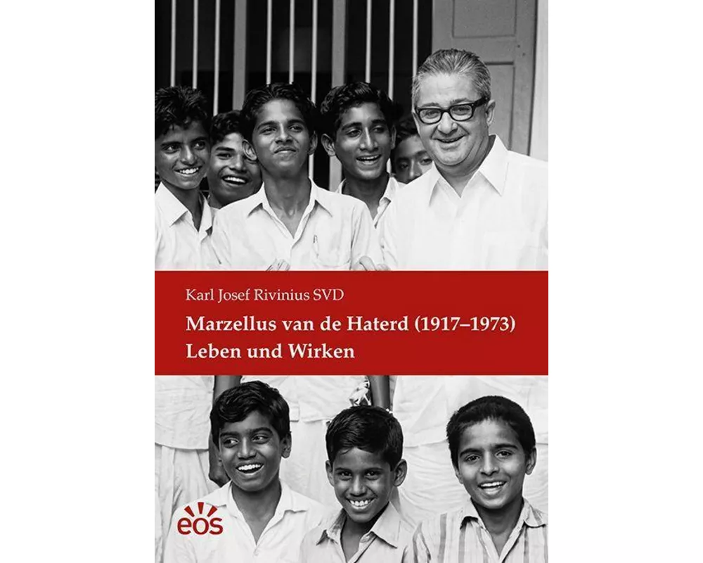 Marzellus van de Haterd (1917-1973) Leben und Wirken