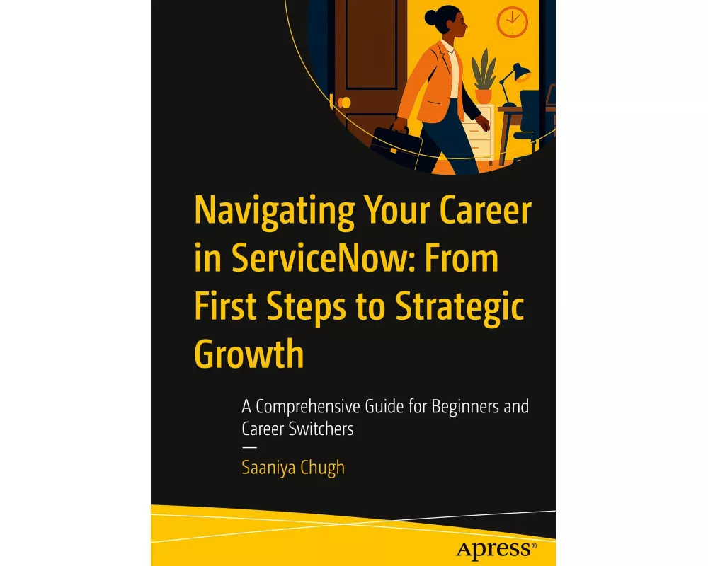 Navigating Your Career in ServiceNow: From First Steps to Strategic Growth