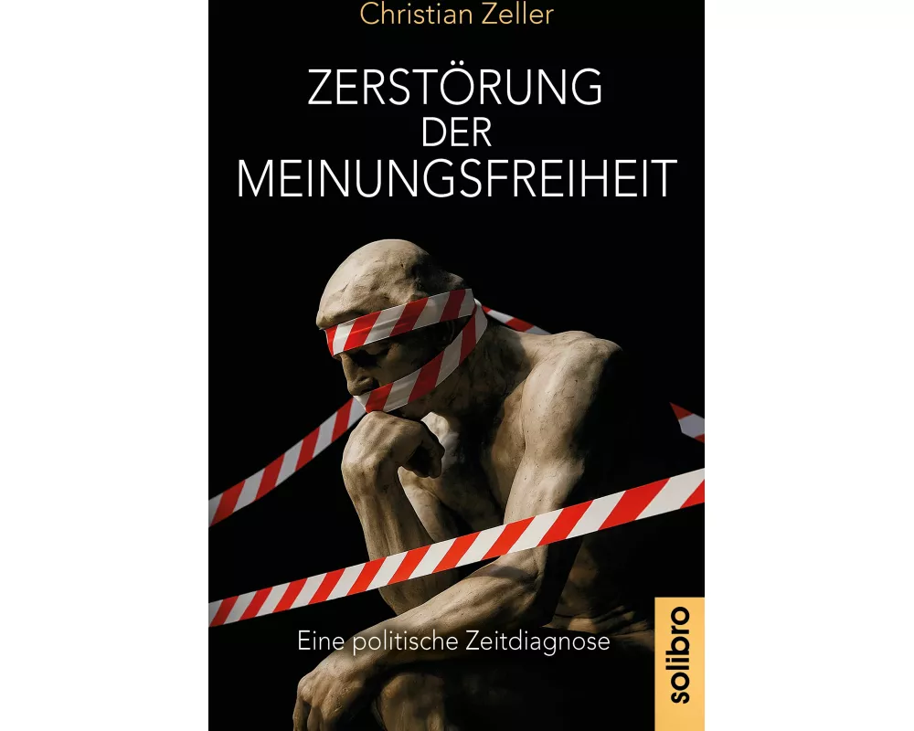 Zerstörung der Meinungsfreiheit