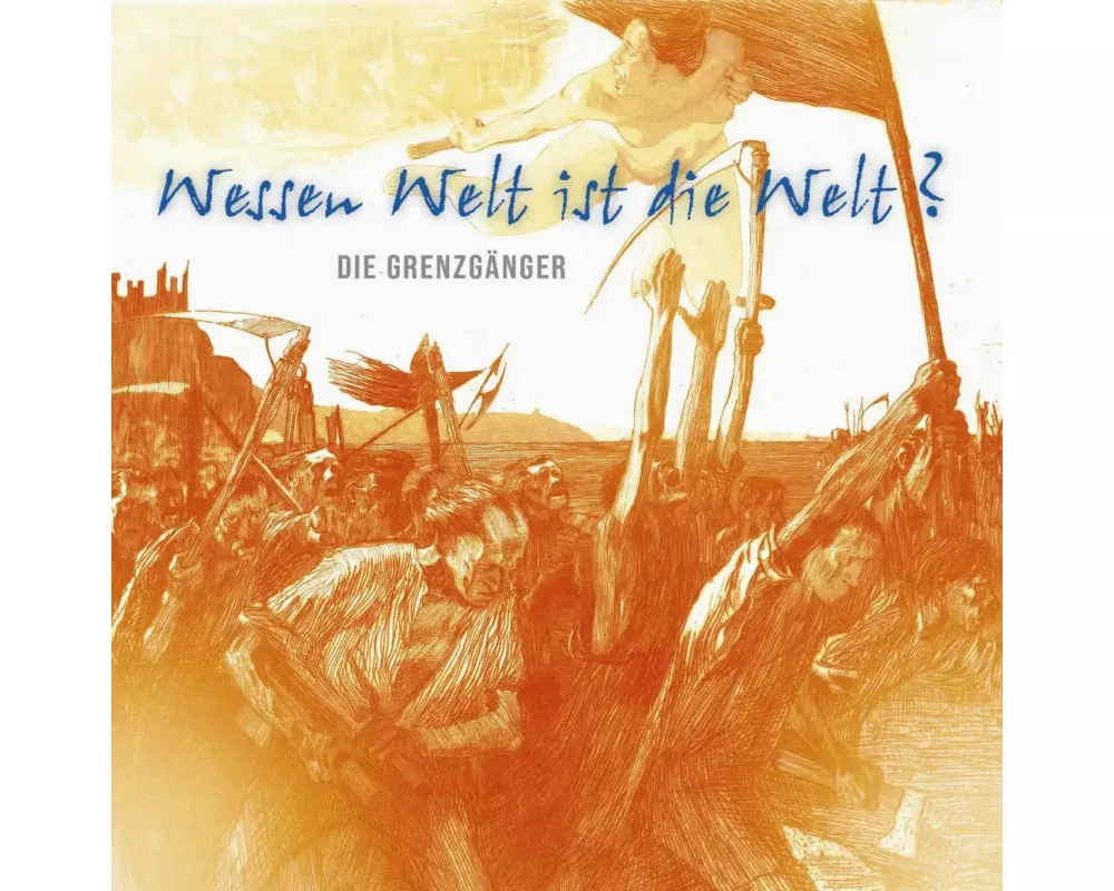 Wessen Welt Ist Die Welt?