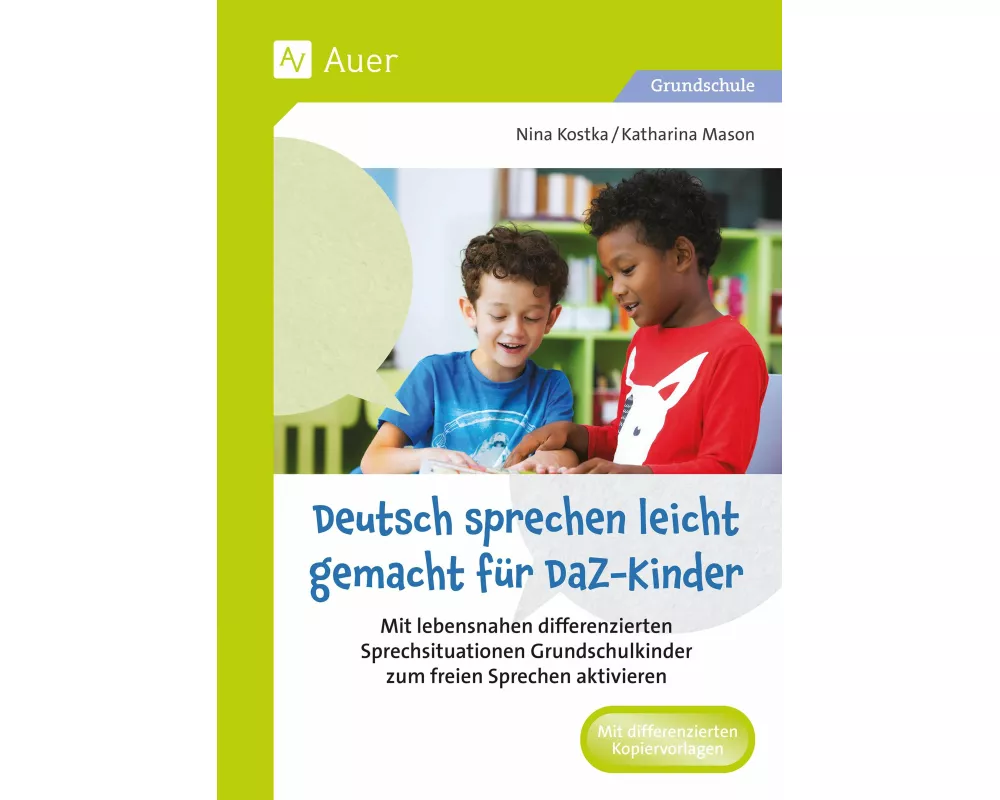 Deutsch sprechen leicht gemacht für DaZ-Kinder
