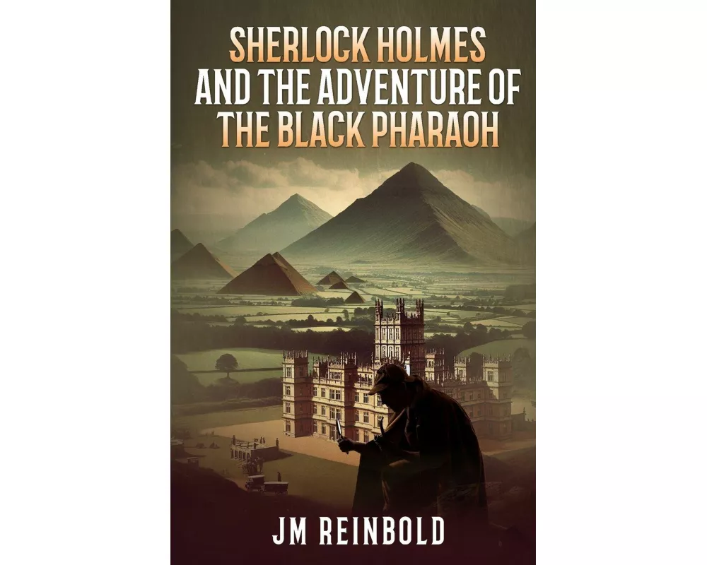 Sherlock Holmes and the Adventure of The Black Pharaoh