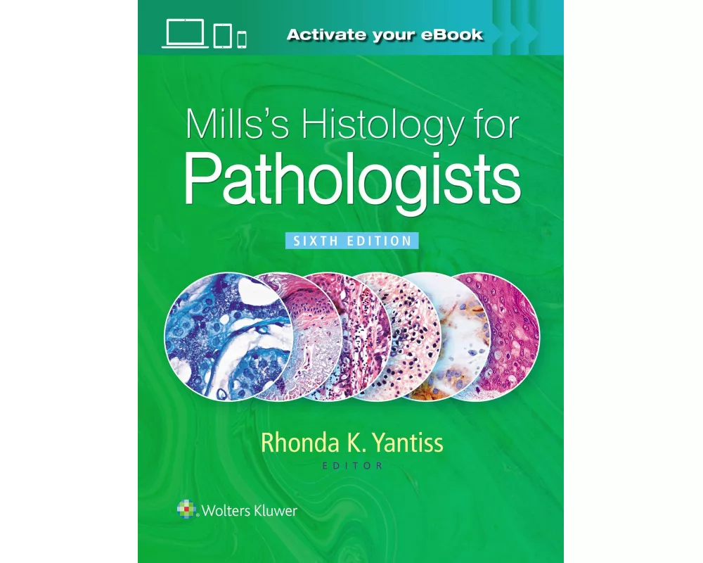 Mills's Histology for Pathologists