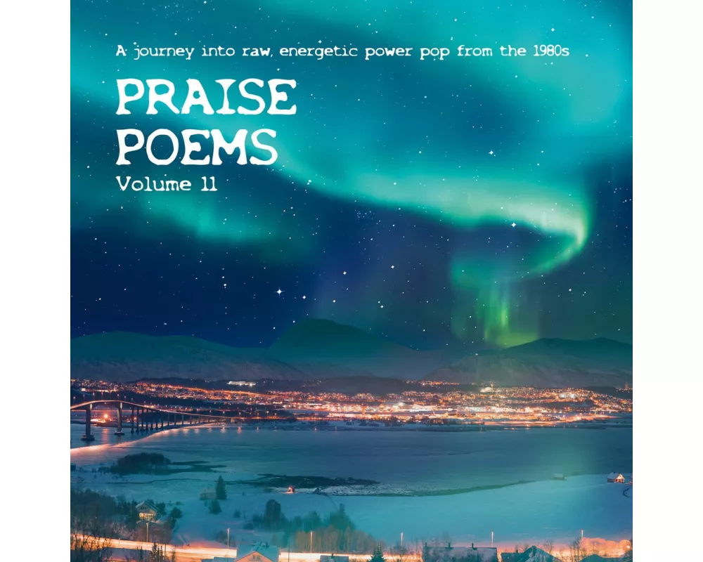 Praise Poems Vol.11