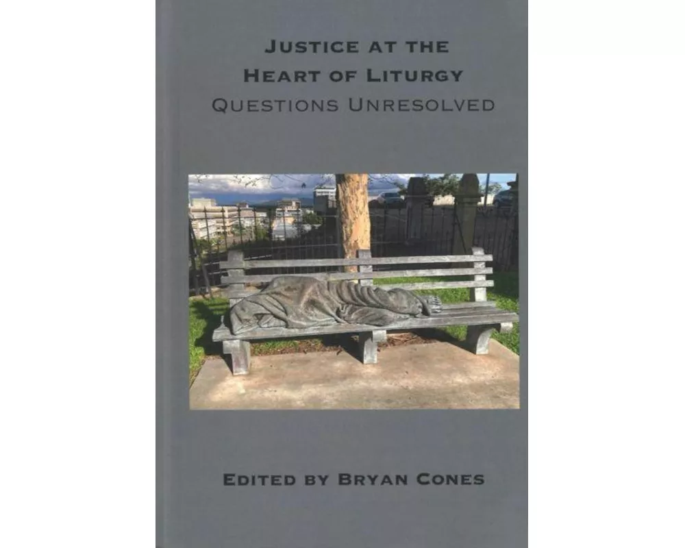 Justice at the Heart of Liturgy