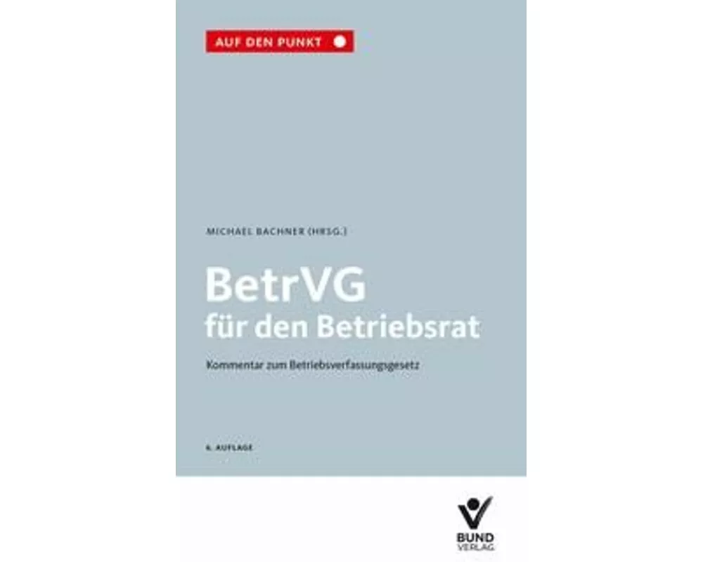 BetrVG für den Betriebsrat
