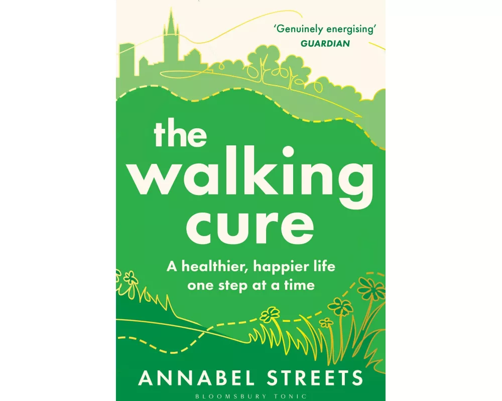 The Walking Cure
