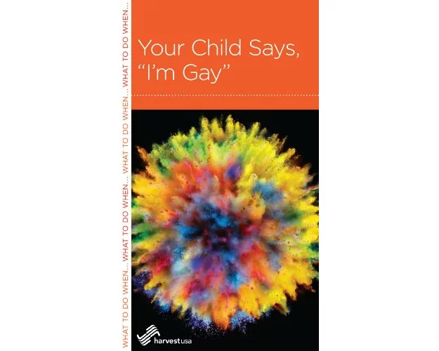 Your Child Says, I'm Gay