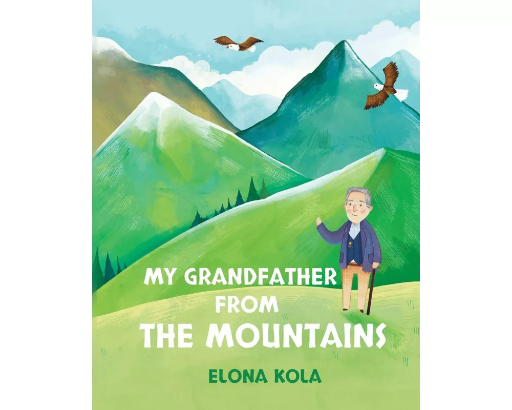 My Grandfather from the Mountains