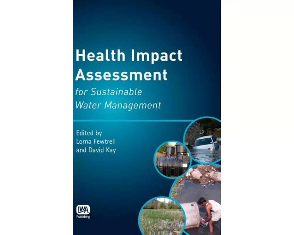 Health Impact Assessment for Sustainable Water Management
