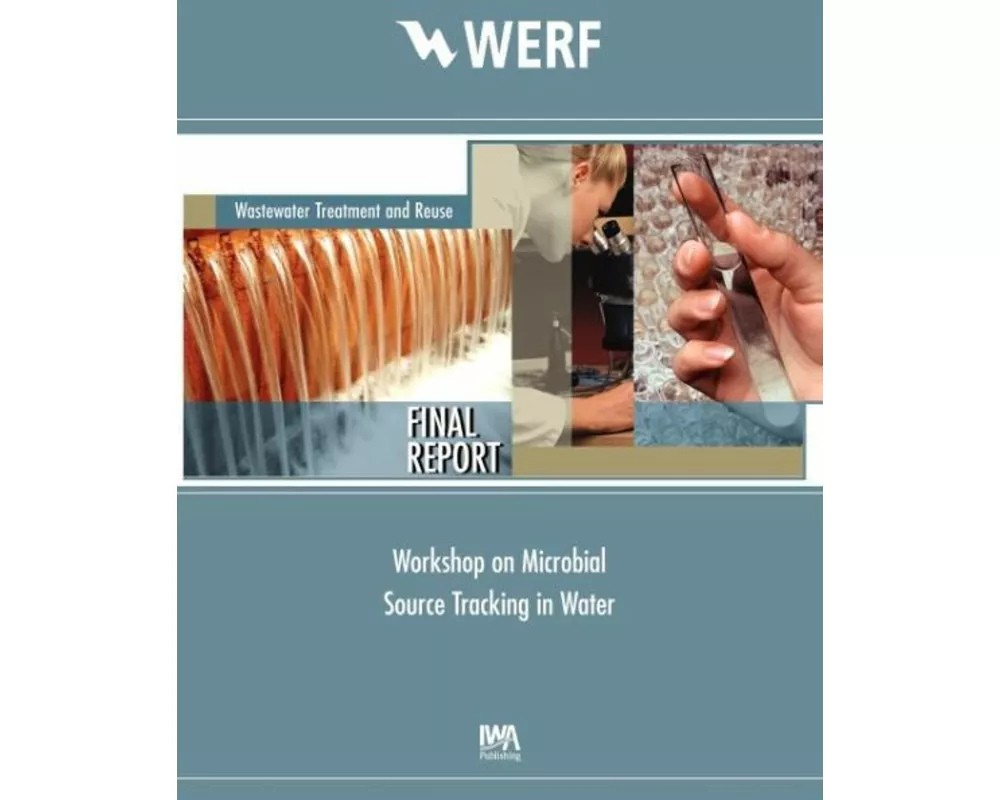 Workshop on Microbial Source Tracking in Water