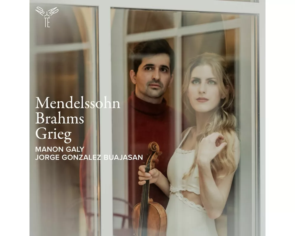 Mendelssohn ú Brahms ú Grieg: Violin Sonatas