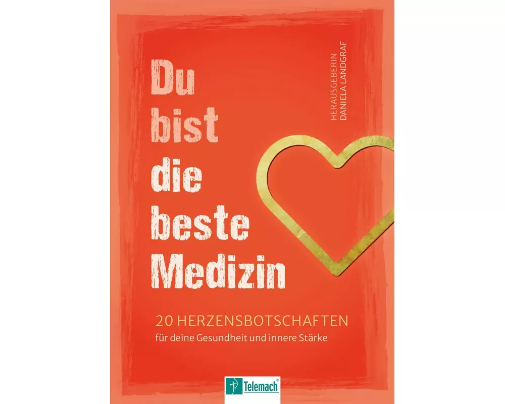 Du bist die beste Medizin