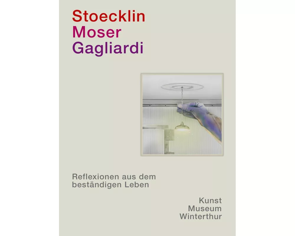 Stoecklin. Moser. Gagliardi