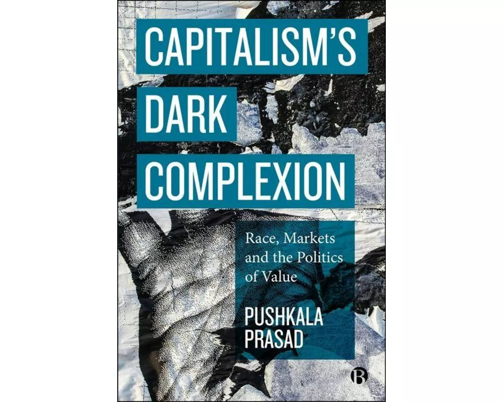 Capitalism's Dark Complexion