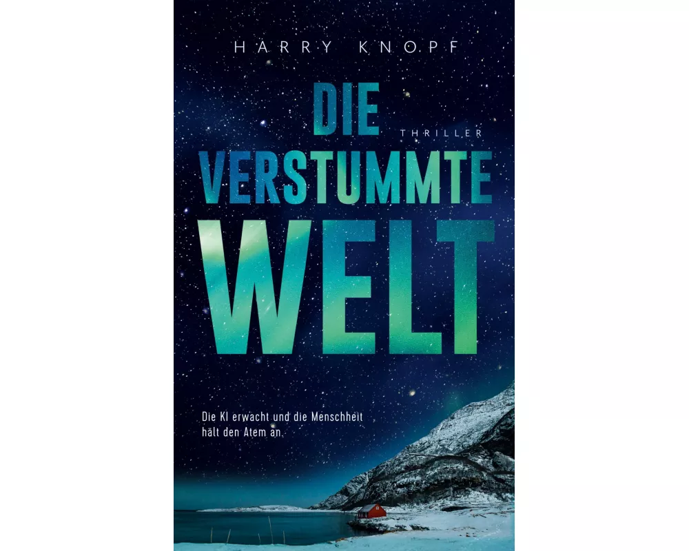 Die verstummte Welt