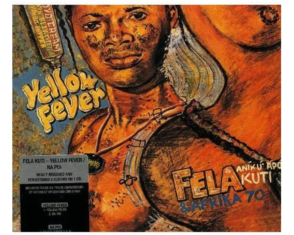 Yellow Fever/Na Poi