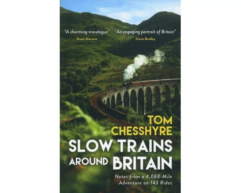 Slow Trains Around Britain (Signed Edition)