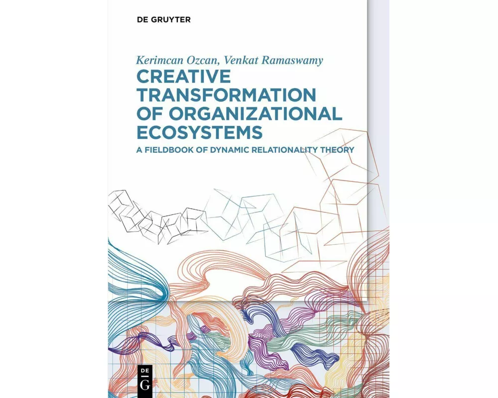 Creative Transformation of Organizational Ecosystems