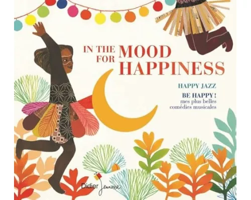 In the mood for happiness