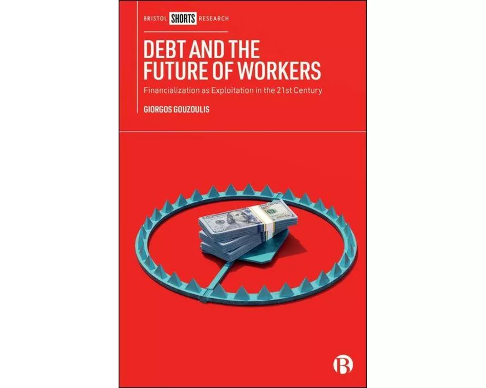 Debt and the Future of Workers