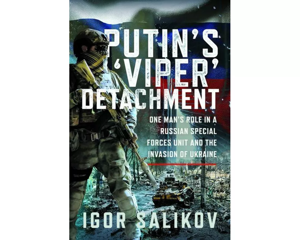 Putin's 'Viper' Detachment