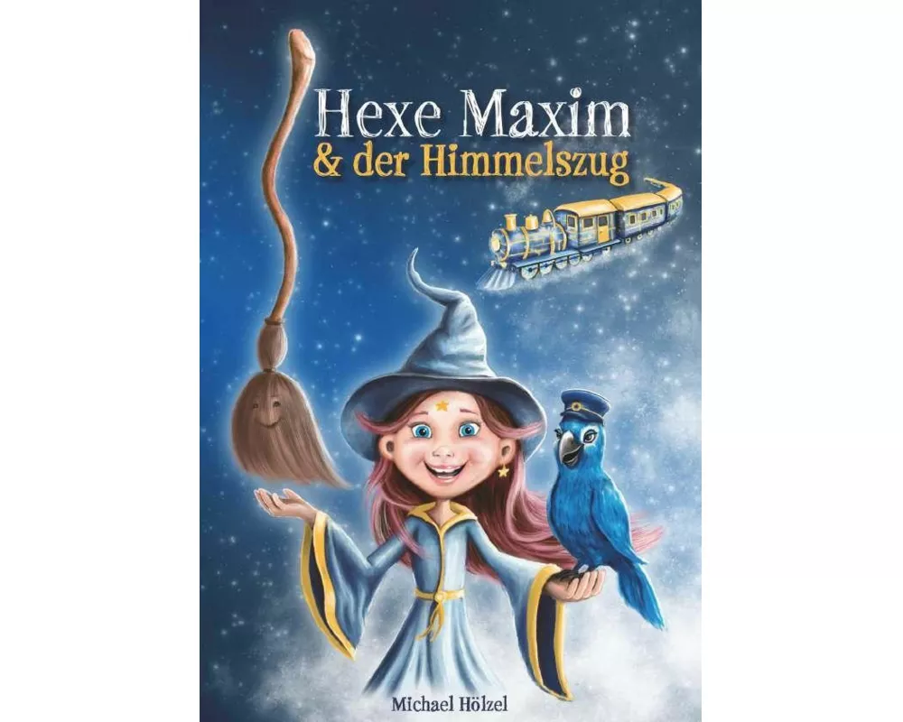 Hexe Maxim und der Himmelszug