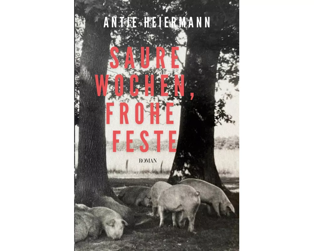 Saure Wochen, frohe Feste